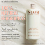 “NEOM Real Luxury Creamy Body Wash on a cream textured background. Text reads: ‘Not just a wash, a mood switch! 100% natural fragrances.’ Additional text: ‘Lavender, geranium & cedarwood known to soothe and calm. Clinically proven to double skin hydration within 1 hour*. Evening primrose oil, oat-derived moisturisers, aloe vera and a potent mixture of extracts help soften and soothe skin.’ Small print: ‘*Independent clinical trial of 17 people over 48 hours.’”