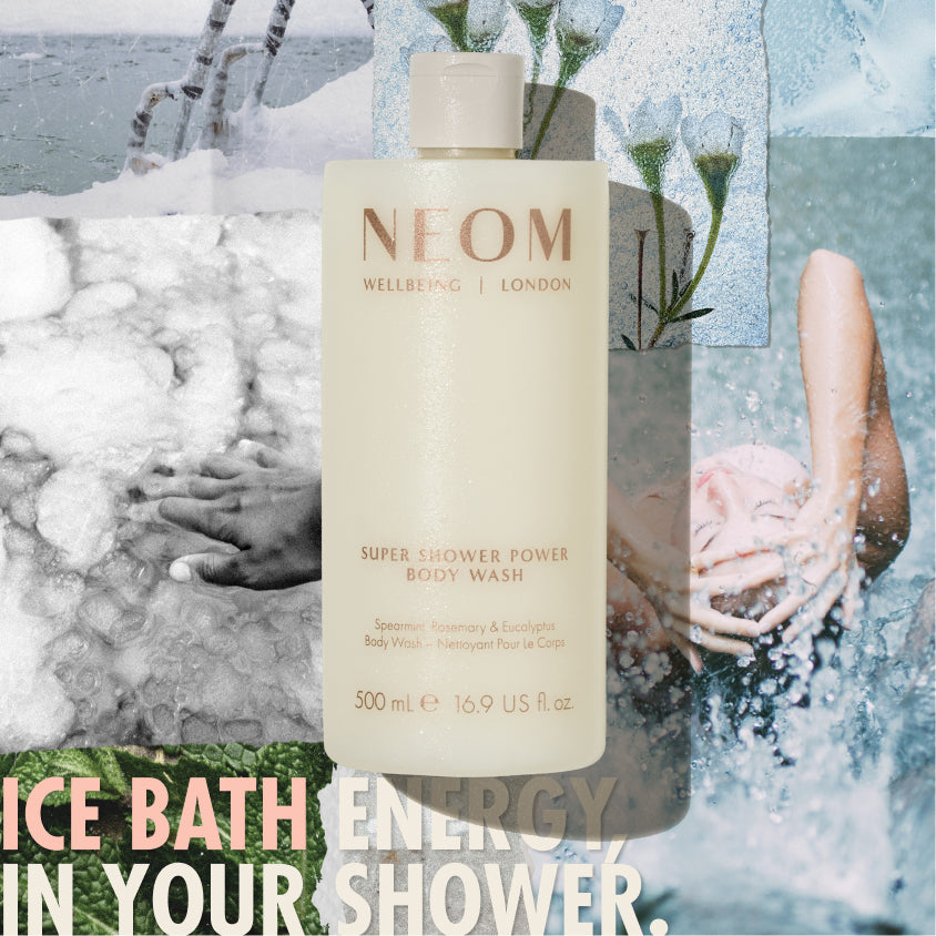 “NEOM Wellbeing Super Shower Power Body Wash (500 ml) bottle over a collage of ice, foam, and a person showering. Text reads: ‘Ice bath energy in your shower.’”